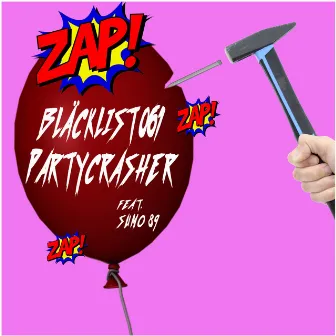 Partycrasher by Bläcklist 061