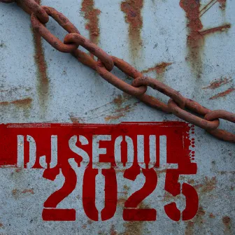 2025 by DJ Seoul