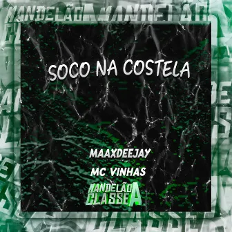 Soco na Costela by Mc Vinhas