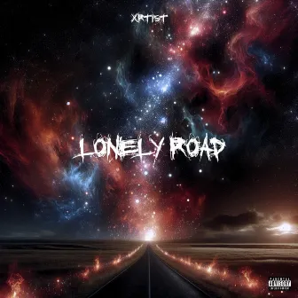 Lonely Road by XRTIST