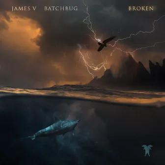 Broken by JAMES V