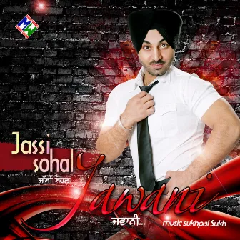 Jawani by Jassi Sohal