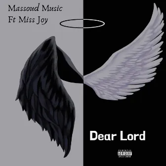 Dear Lord by Massoud Music