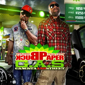 G.A.S. (Gangsta & Street) by Tha City Paper