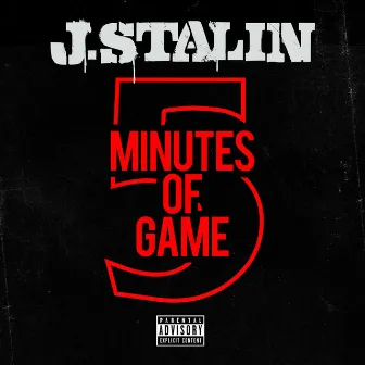 5 Minutes of Game by J. Stalin