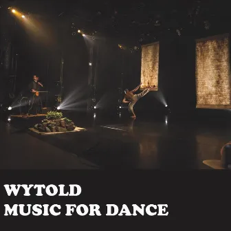 Music for Dance by Wytold