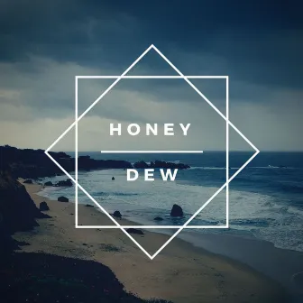 Honey Dew by Jay Notori