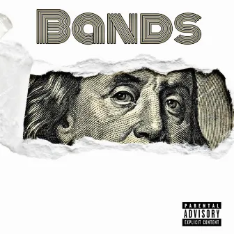 Bands by Cashfam Juan