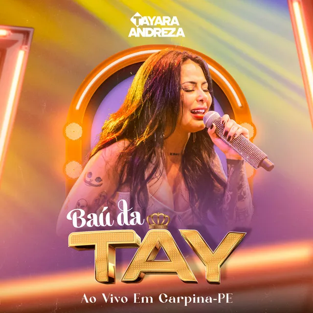 Baú da Tay (Ao Vivo em Carpina-PE)