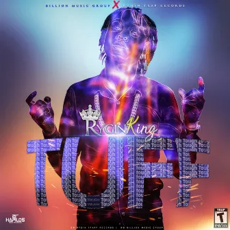 Tuff by Rygin King