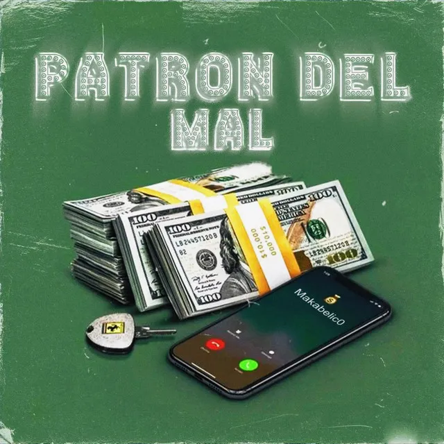 Patron Del Mal