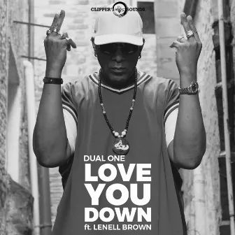 Love You Down by Dual One