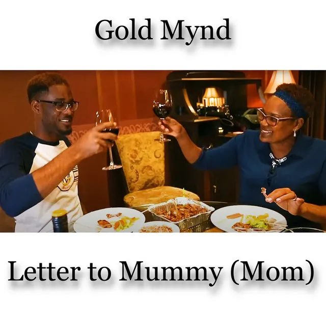 Letter to Mummy (Mom)