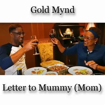 Letter to Mummy (Mom) by Gold Mynd