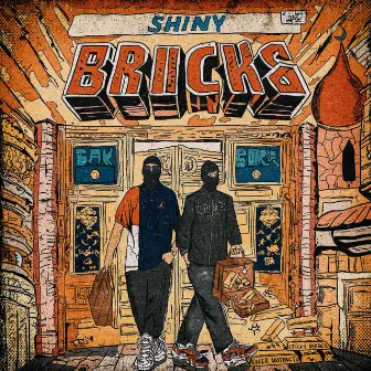 SHINY BRICKS by Sticky Banger