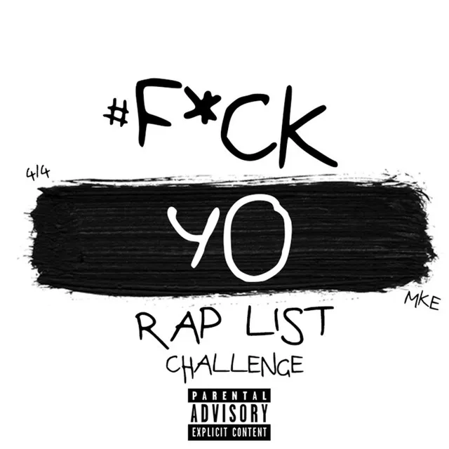 Fuck Yo Rap List