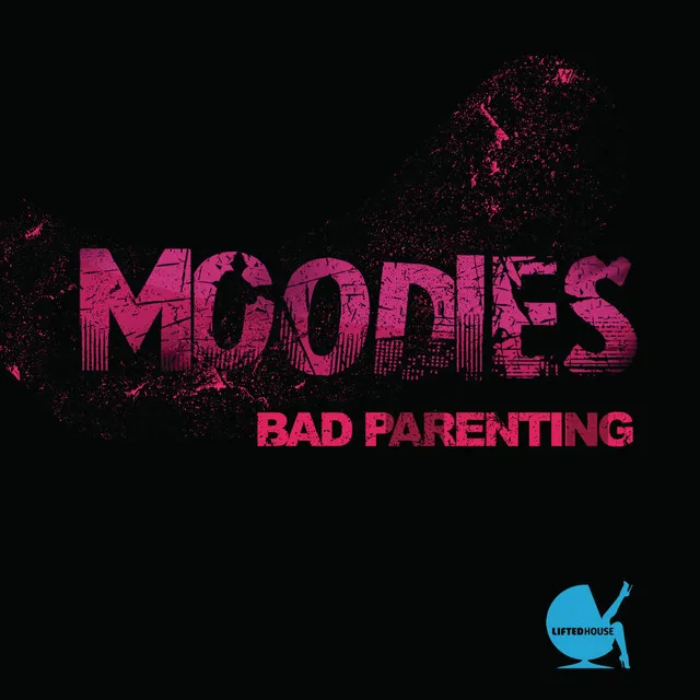 Bad Parenting - Original Mix