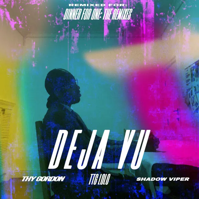 Deja Vu - PUBLIC DISTURBANCE Remix