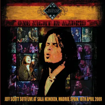 One Night In Madrid by Jeff Scott Soto