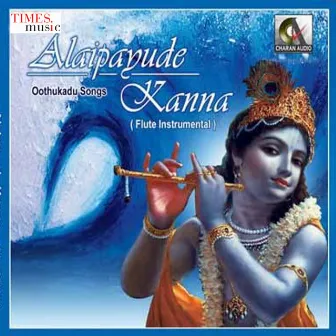 Alaipayude Kanna by Ramanujam