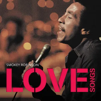 Love Songs by Smokey Robinson