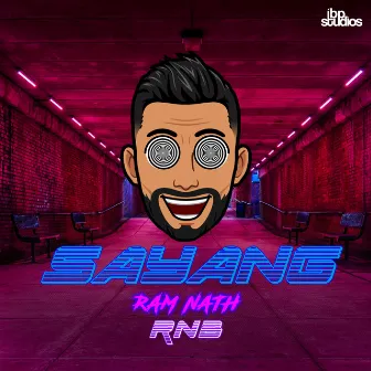 Sayang by Ram Nath RNB