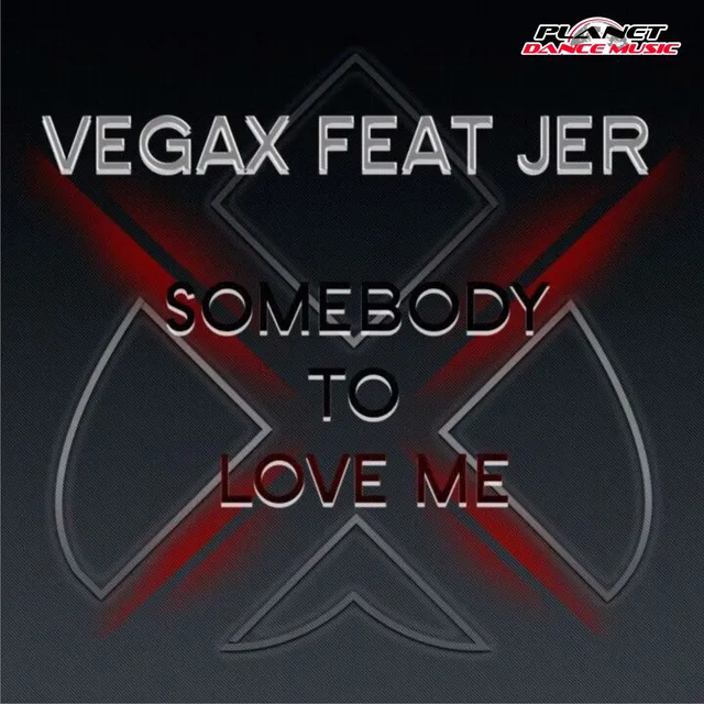 Somebody To Love Me - Extended Mix