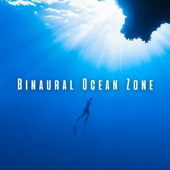 Binaural Ocean Zone: Ambient Music for Concentration by Relaxing Ocean Library