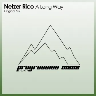 A Long Way by Netzer Rico