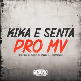 Kika e Senta pro Mv by MC LLisboa