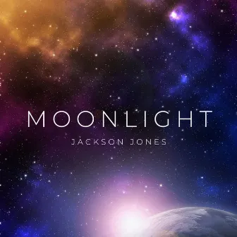 Moonlight by Jackson Jones