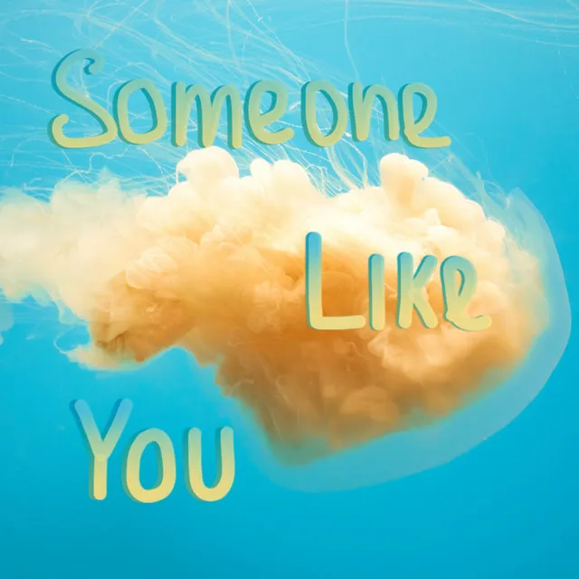 Someone Like You