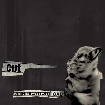 Annihilation Road by Cut