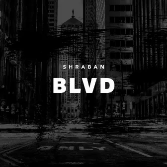 BLVD by Shraban