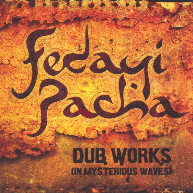 Dub Works (In Mysterious Waves)