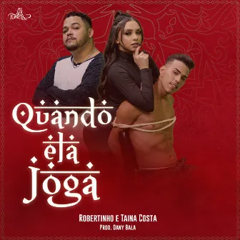 Quando Ela Joga by Tainá Costa