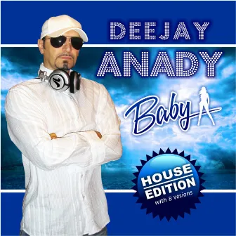 Baby House Edition by DJ Anady