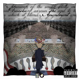 The Amendment by Drewskii