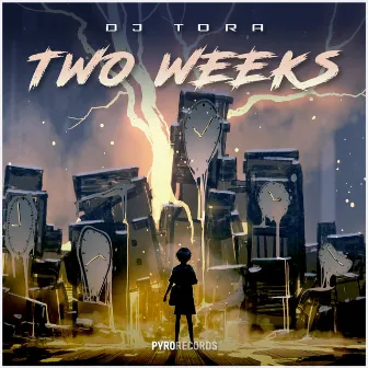 Two Weeks by DJ TORA