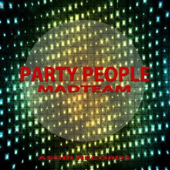 Party People by Madteam