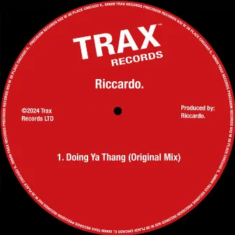 Doing Ya Thang by Riccardo.