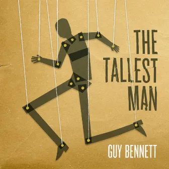 The Tallest Man by Guy Bennett