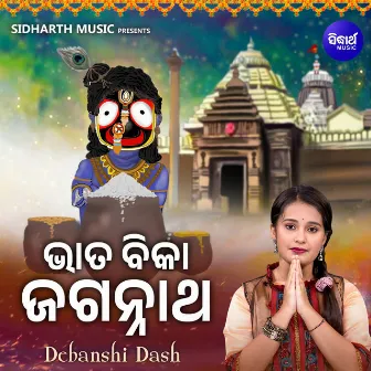 Bhata Bikaa Jagannatha by Debanshi Dash