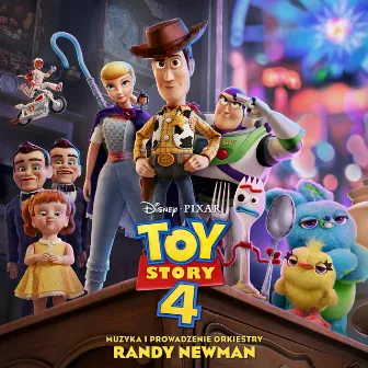 Toy Story 4 (Ścieżka Dźwiękowa z Filmu) by Randy Newman