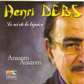 Ansanm Ansanm by Henri Debs