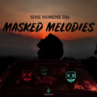 Masked Melodies by Sine nomine Djs