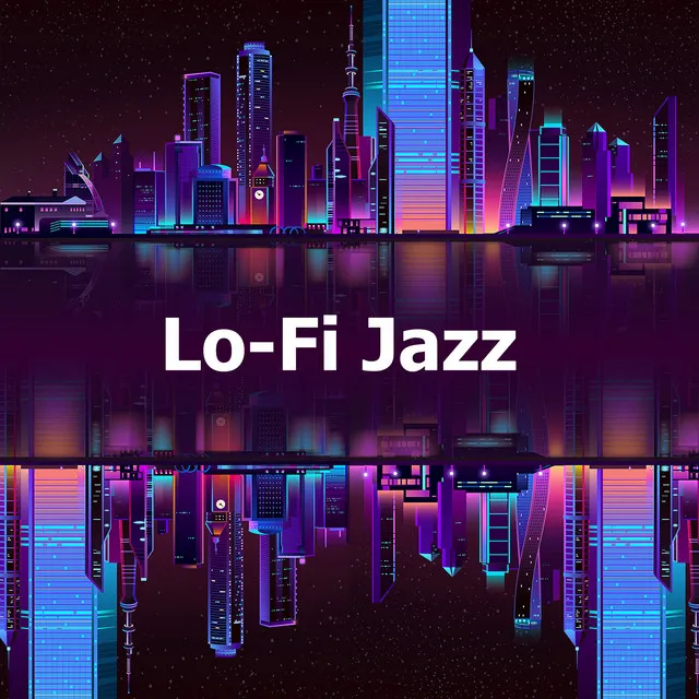 Lo-Fi Jazz