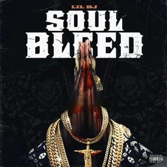 Soul Bleed by Lil Bj