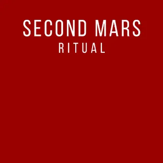 Ritual by Second Mars