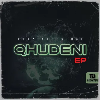 QHUDENI by Tukz Ancestral